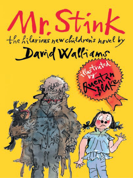 Title details for Mr. Stink by David Walliams - Wait list